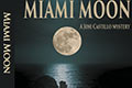 Miami Moon by Jorge E. Goyanes